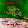 Hector Maréchal - Provence Violence - EP